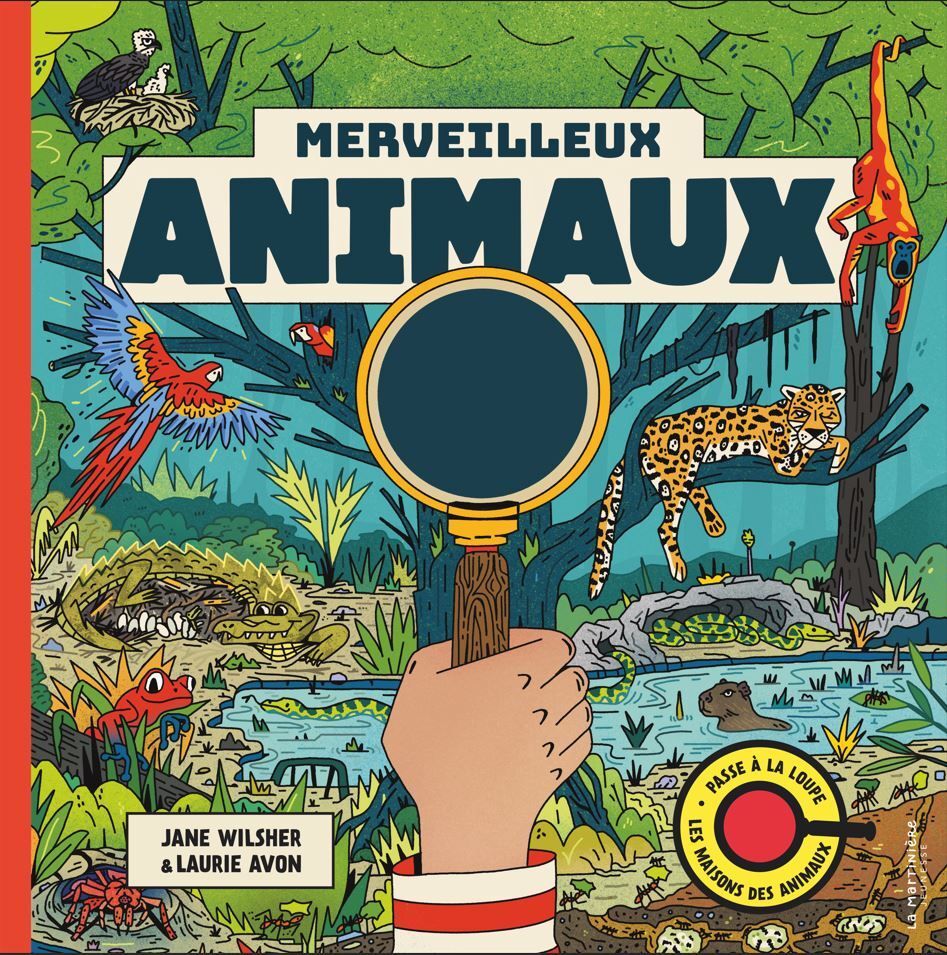 Merveilleux animaux. Avec une loupe magique