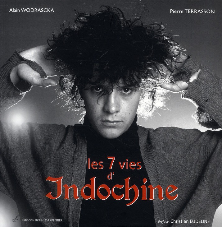 Les 7 vies d'Indochine