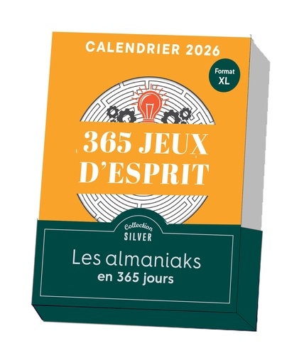 Calendrier 365 Jeux d'esprit. Edition 2026