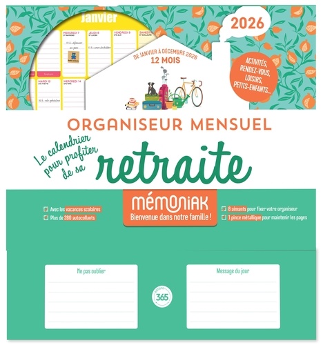 Organiseur mensuel Le Calendrier pour profiter de sa retraite. Edition 2026