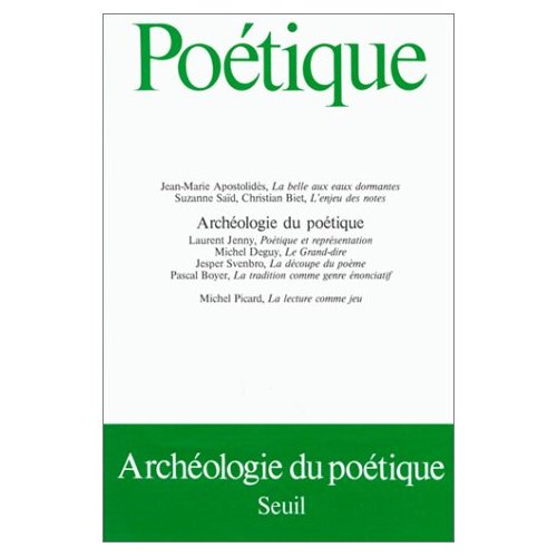 Poétique N° 58 : Archéologie du poétique