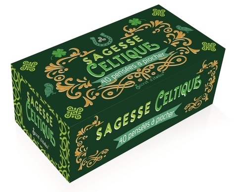Sagesse celtique. 40 pensées à piocher