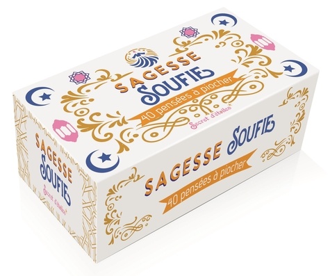 Sagesse soufie. 40 pensées à piocher