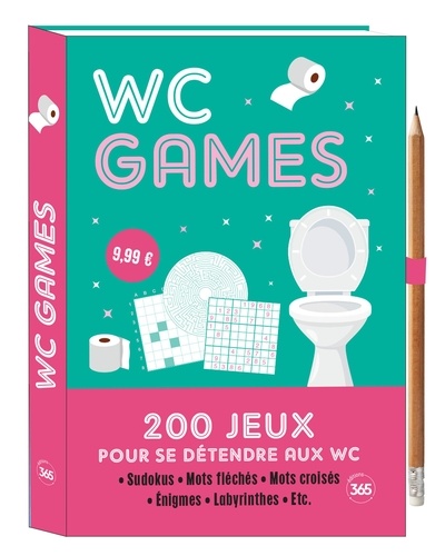 WC Games. 200 jeux pour se détendre aux WC