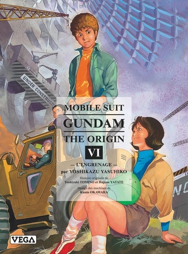 Mobile Suit Gundam The Origin Tome 6 : L'engrenage