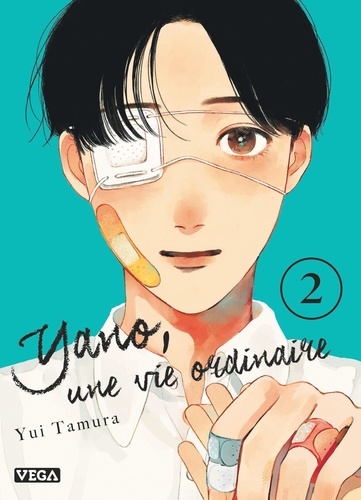 Yano, une vie ordinaire Tome 2