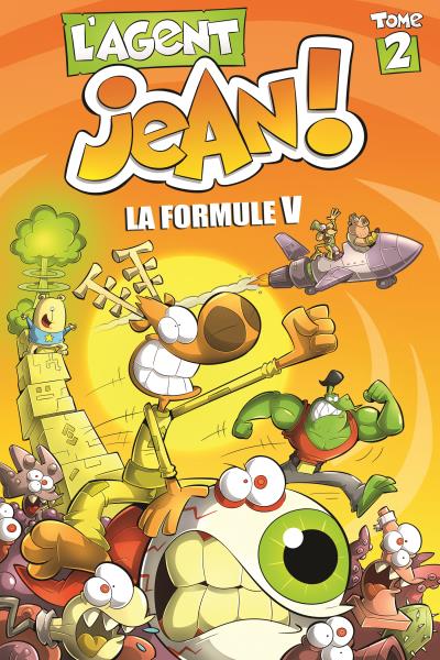 L'agent Jean ! Tome 2 : Formule V