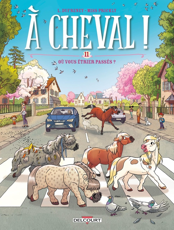A cheval ! Tome 11 : Où vous étrier passés ?
