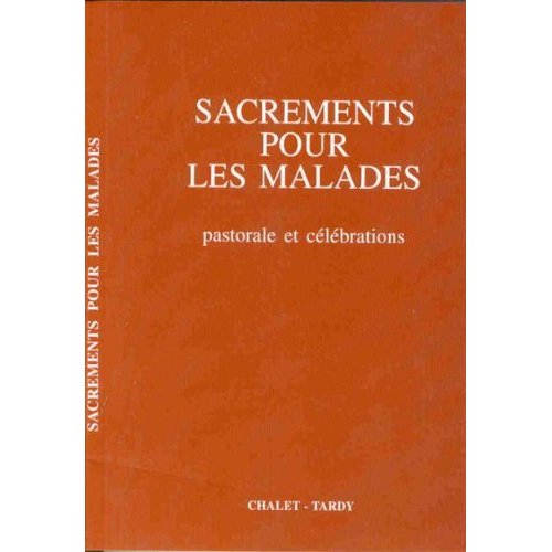 Sacrements pour les malades. Petit format pour le célébrant