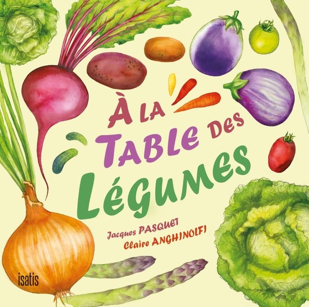 A la table des légumes
