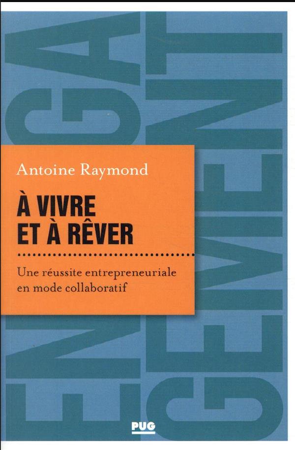 A VIVRE ET A REVER