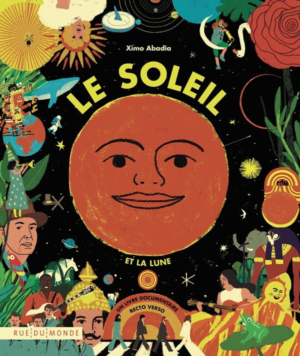 Le soleil et la lune. La lune et le soleil. Un livre documentaire recto verso