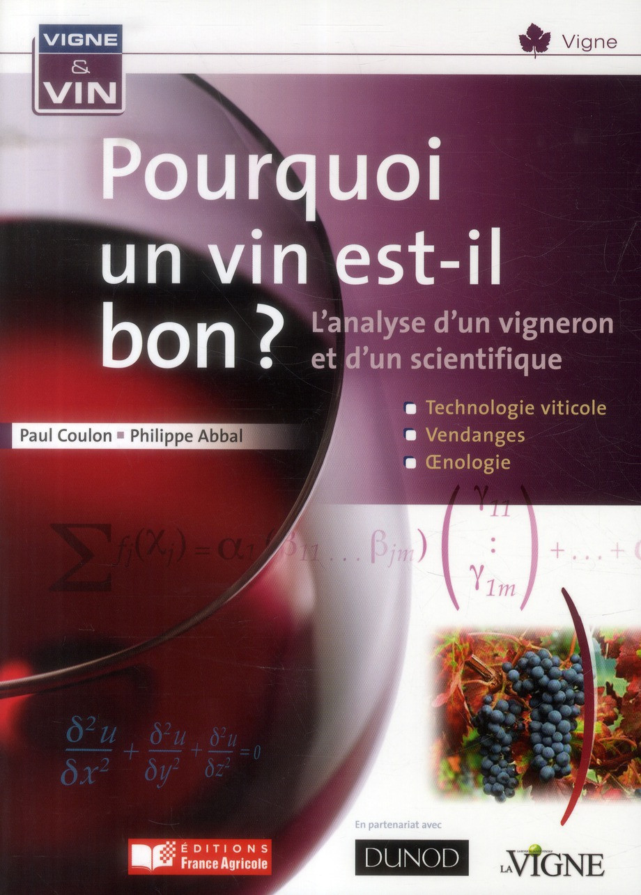 Pourquoi un vin est-il bon ?