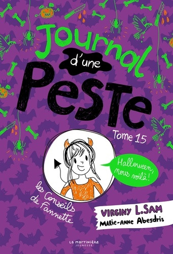Journal d'une peste Tome 15 : Halloween, nous voilà !