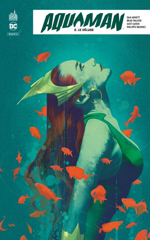 Aquaman Rebirth Tome 2 : Le déluge