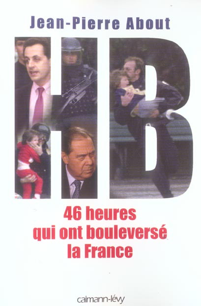 Ces 48 heures qui ont bouleversé la France