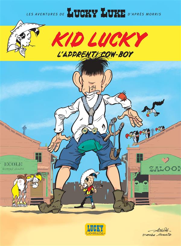 Les aventures de Kid Lucky Tome 1 : L'apprenti cow-boy. Opération L'été BD 2016