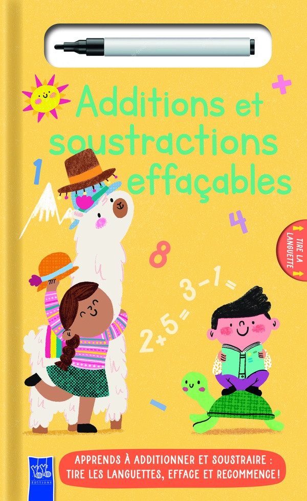 Additions et soustractions effaçables. Apprends à additionner et soustraire : Tire les languettes, e