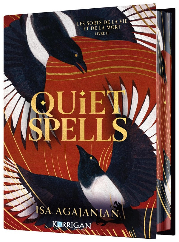 Les sorts de la vie et de la mort Tome 2 : Quiet Spells. Edition collector