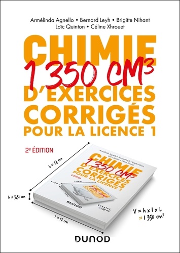 Chimie. 1350 cm3 d'exercices corrigés pour la Licence 1, 2e édition
