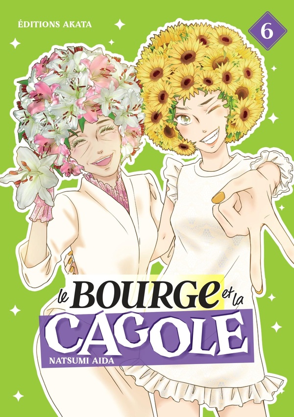 Le Bourge et la Cagole Tome 6