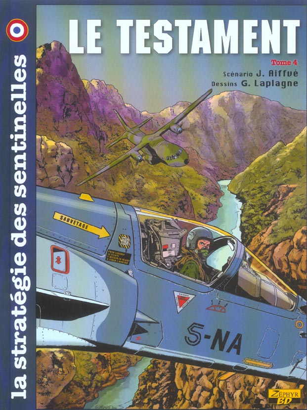 La stratégie des sentinelles Tome 4 : Le Testament