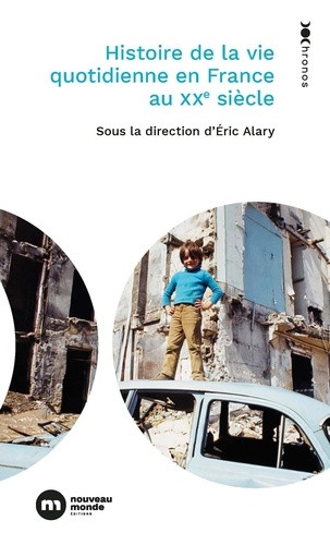 Histoire de la vie quotidienne en France au XXe siècle