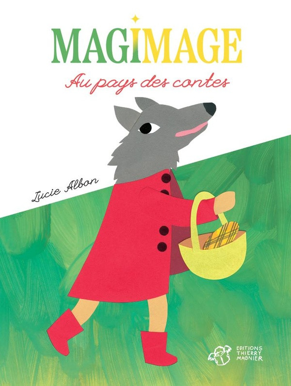 Magimage. Au pays des contes
