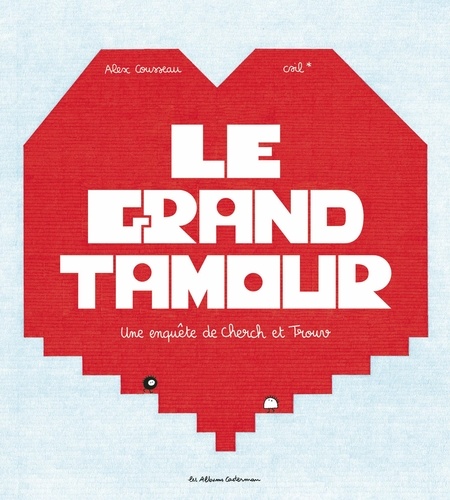 Le grand tamour. Une enquête de Cherch et Trouv