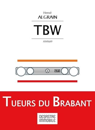 TBW : Tueurs du Brabant