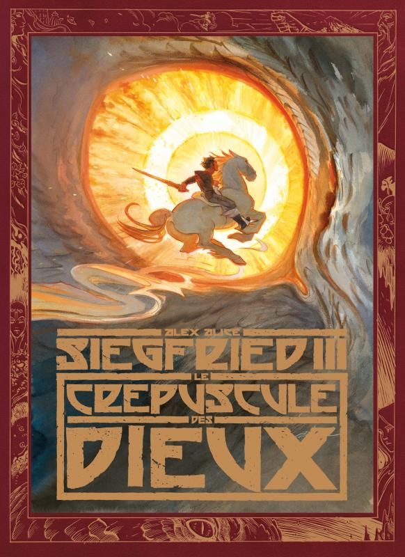 Siegfried Tome 3 : Le crépuscule des dieux