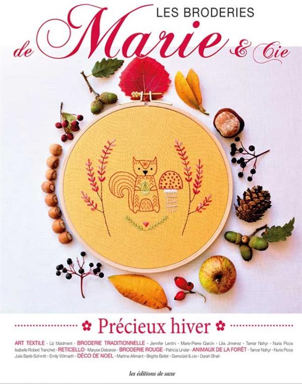 Les broderies de Marie & Cie N° 16 : Précieux Hiver