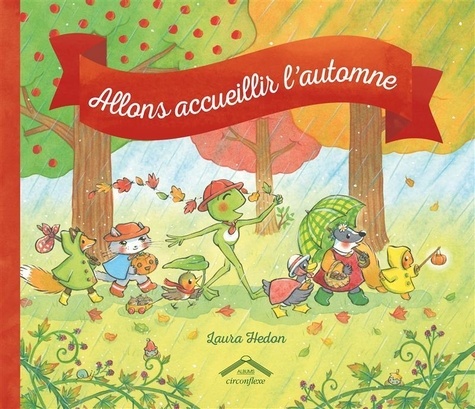 Allons accueillir l'automne