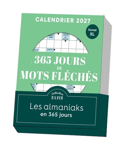 365 jours de mots fléchés. Edition 2027