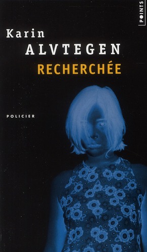 Recherchée