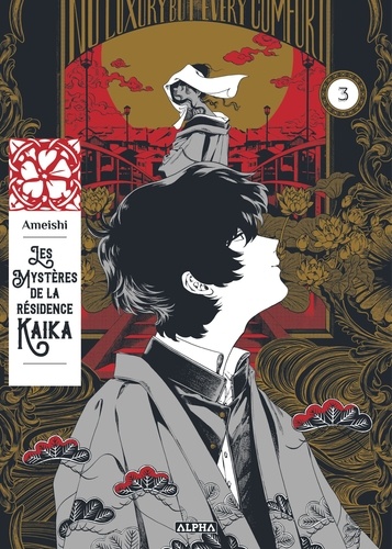 Les Mystères de la Résidence Kaika Tome 3
