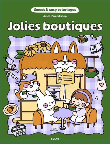 Jolies boutiques. 45 coloriages détachables