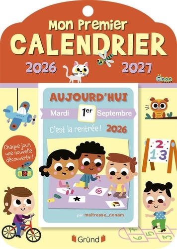 Mon premier calendrier. Edition 2026-2027