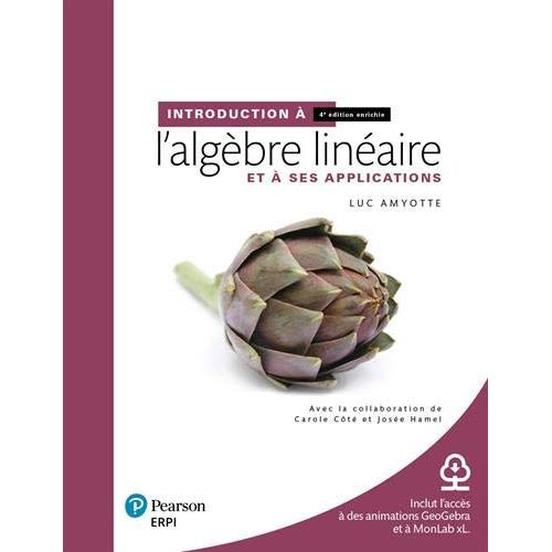 Introduction à l'algèbre linéaire et à ses applications. Avec aide-mémoire ressources numériques,