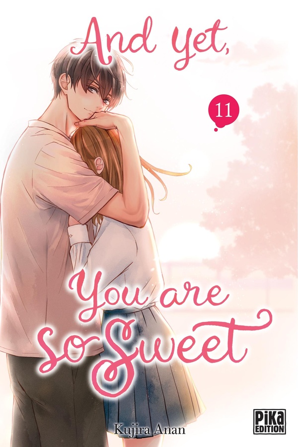 And yet, you are so sweet Tome 11