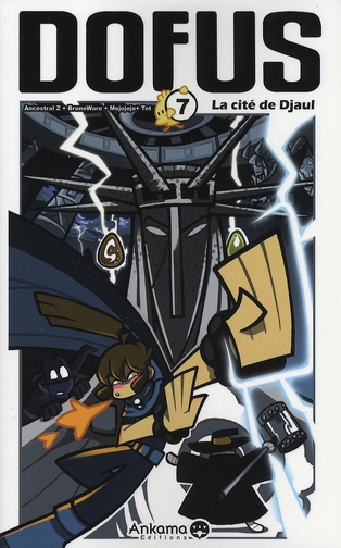 Dofus Tome 7 : La cité de Djaul