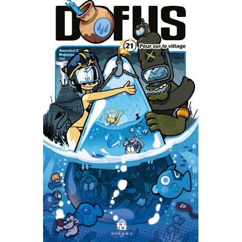 Dofus Tome 21 : Peur sur le village