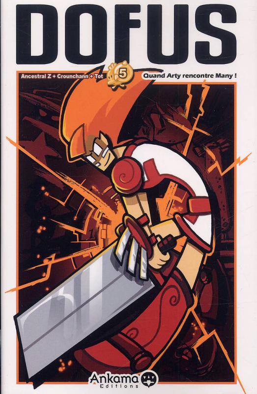 Dofus Tome 5 : Quand Arty rencontre Many !