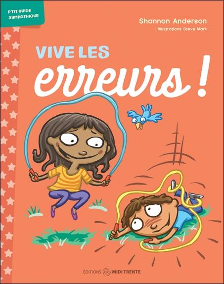 Vive les erreurs !