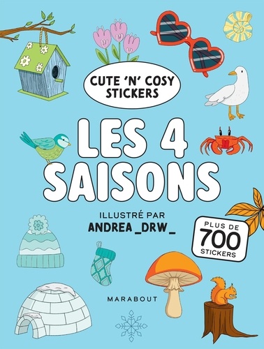 Cute 'n' Cosy - Les 4 saisons. Plus de 700 stickers