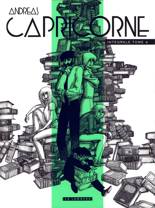 Capricorne Intégrale Tome 4 : Tomes 15 à 20