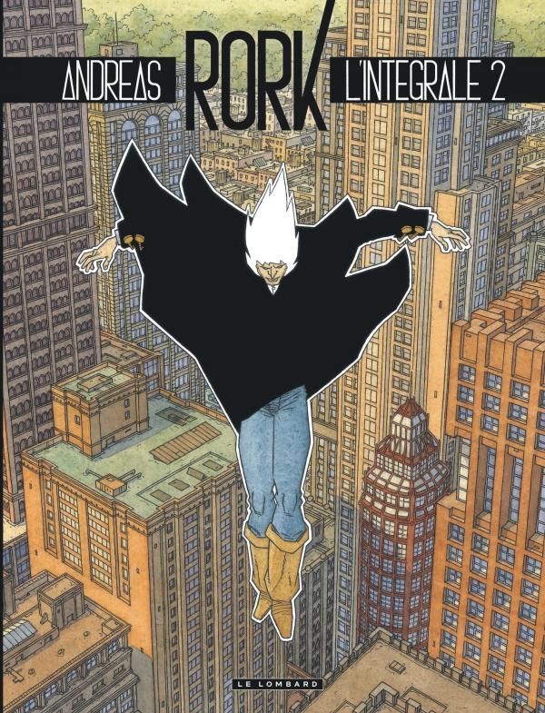 Rork l'intégrale Tome 2