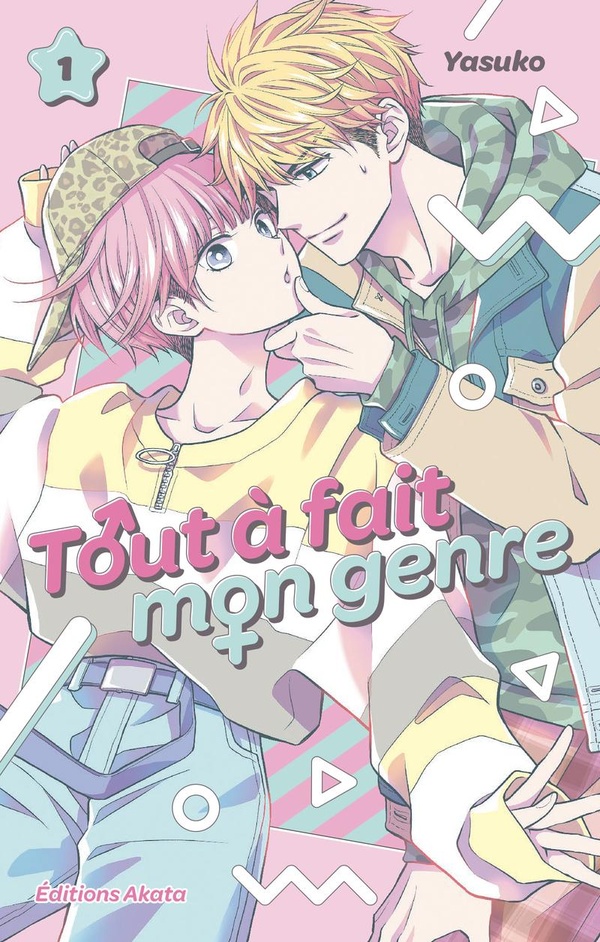 Tout à fait mon genre Tome 1