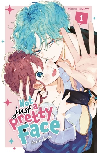 Not just a pretty face Tome 1