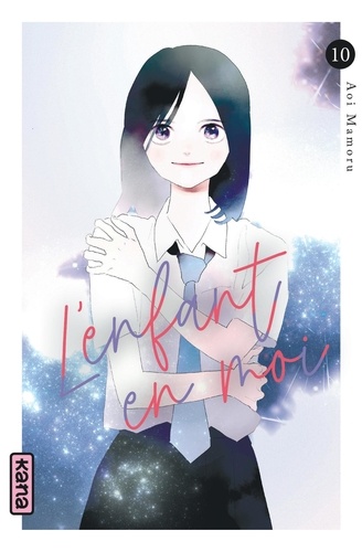 L'enfant en moi Tome 10
